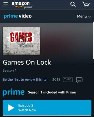 Games On Lock is on Amazon Prime Video! The show is produced by ESC AV and is about video game culture and esports.