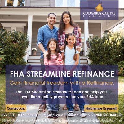 The FHA Streamline Refinance Loan can help you lower the monthly payment on your FHA loan. Get started today!