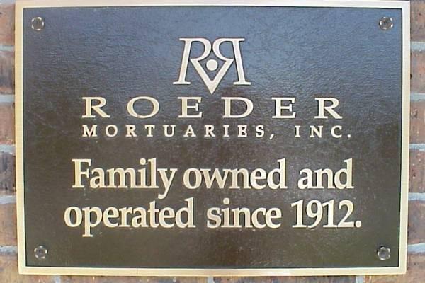 Roeder Mortuaries Family Owned and Operated Since 1912