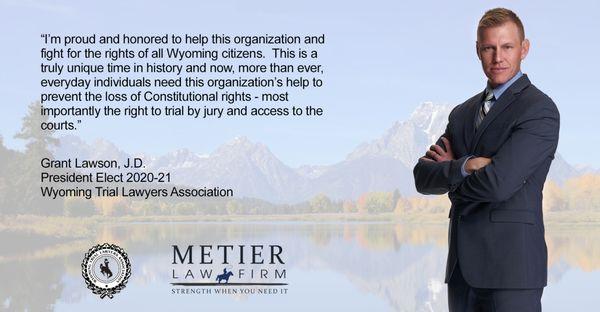 Wyoming Trial Lawyers Association President 2020/21 - Grant Lawson