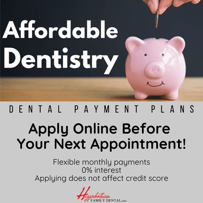 Dentistry has never been more affordable. Higginbotham Family Dental offers affordable payment plans so you can start on treatment quickly!