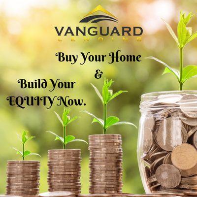 Start Owning Your home and Build your Equity today.