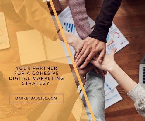 Marketbase 101 is your partner for a cohesive digital marketing strategy.