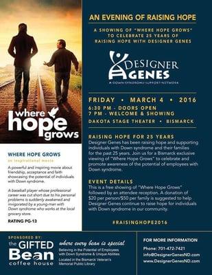 "Where Hope Grows" Friday, March 4th at Dakota Stage Theater, Bismarck, ND.