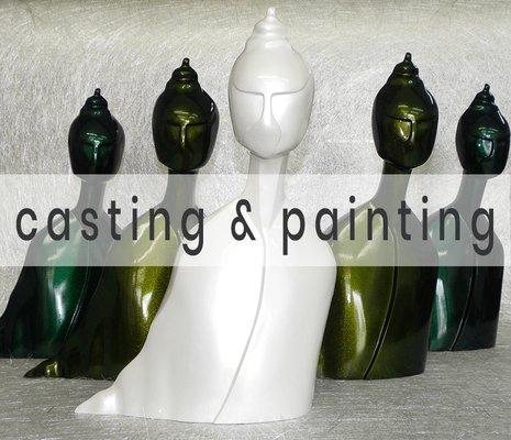 Casting and painting