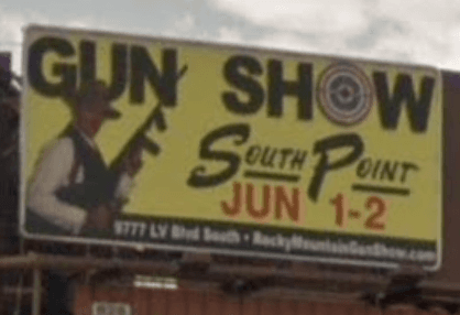 Gun Show Billboard in Las Vegas Nevada