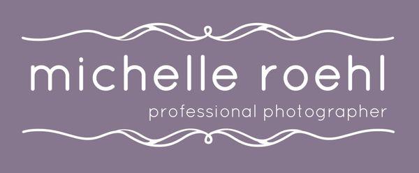 Michelle Roehl Professional Photographer