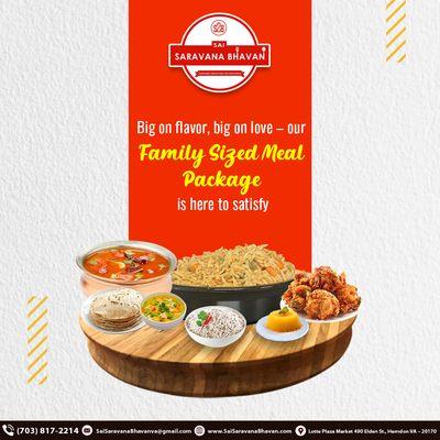 Experience a burst of flavors with our Family Sized Meal Package! Order online now at #SaiSaravanaBhavan