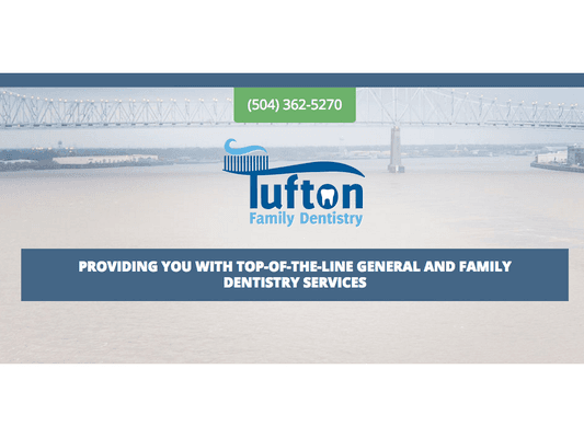 Tufton Family Dentistry | Gretna, LA