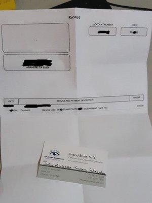 A vague receipt for $350 along with a card to book a $4k surgery. No liturature about the suggested surgery. Nothing!