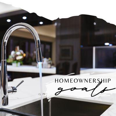 Let's make Homeownership a goal of your. Let's work together on this!