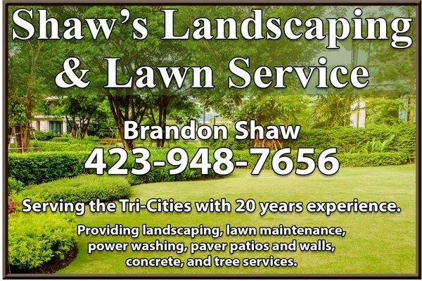 Shaw's Affordable Lawn and Landscaping