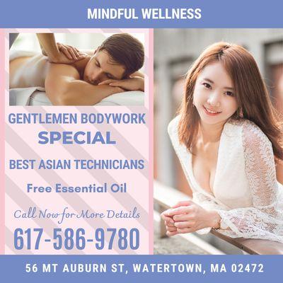 Gentlemen Bodywork Special
Best Asian Technicians
Free Essential Oil
Call Now for More Details!