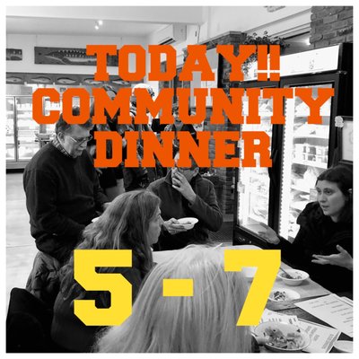 Community Diner on Tuesdays  5:00 PM - 7:00PM