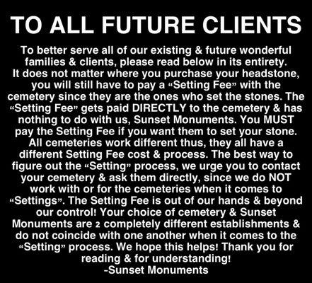 IMPORTANT "SETTING" INFO! This info will be very helpful to you, just in case your cemetery did not provide you w/ this info already!