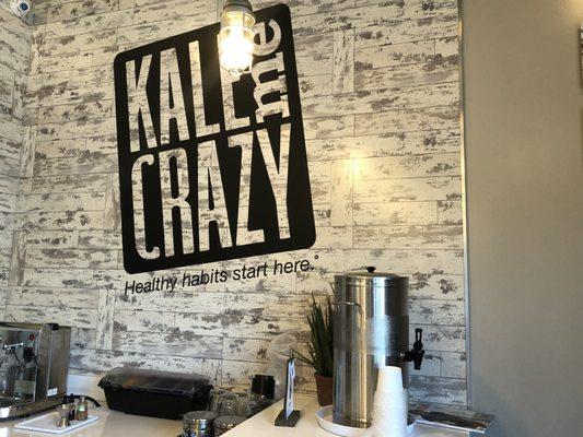 Kale Me Crazy sign.