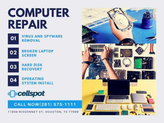 Computer Repair Specialist Services. Free Diagnostics Call CellSpot Now (281) 575-1111