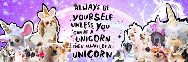 Always Be Yourself Unless You Can Be A Unicorn Then Always Be A Unicorn Lauren@GetPrettyMagic.com