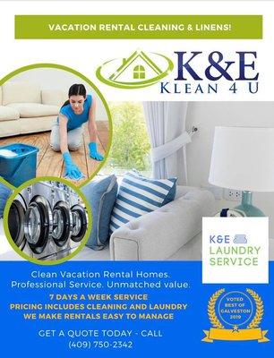 K & E KLEAN 4 U 
Vacation Cleaning & Linen Service
Call us for more information (409) 750-2342