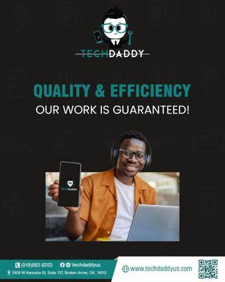 "Quality & Efficiency, OUR Work is Guaranteed"