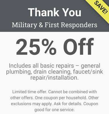 MILITARY AND FIRST RESPONDERS! 25% OFF! 
Show this coupon to redeem!