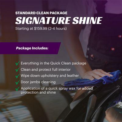 Our Signature Shine package