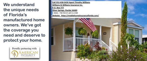 Mobile Home Insurance Florida for Well Maintained Homes up to 55 years old. Great rates save $$$$. Call 352-438-5430