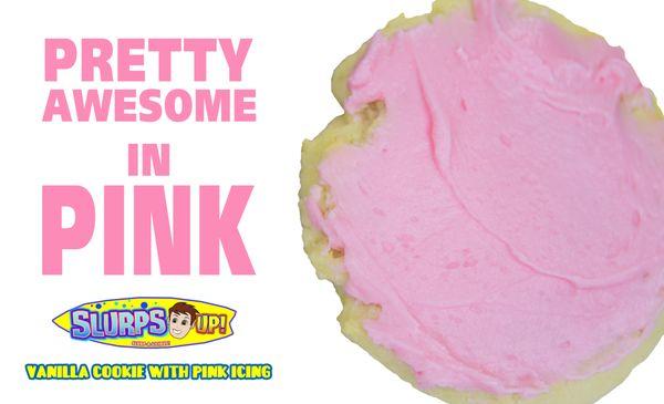 Our famous pink cookie