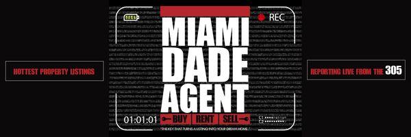 www.MiamiDadeAgent.com