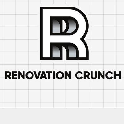 Renovation Crunch