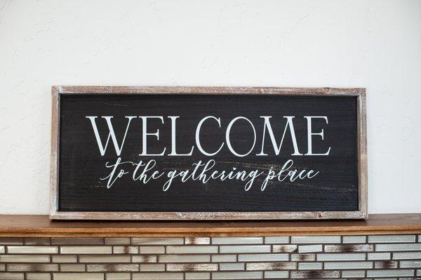 You are welcome at The Gathering Place.