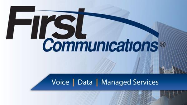 First Communications offers Chicago area businesses Voice, Data, and Managed Services