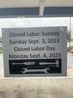 Closed Sunday and Monday for Labor Day