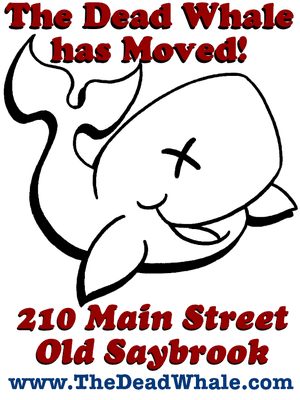 That's right, we are now open at our new location, 210 Main Street in Old Saybrook.

860-388-3323
www.TheDeadWhale.com