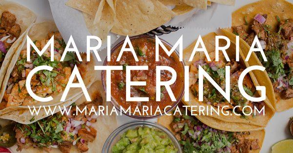 Maria Maria Catering is the right choice for your next event! Call us today and book your event.