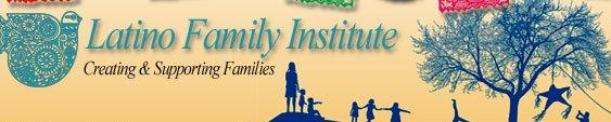 Latino Family Institute Adoption & Foster Care Agency