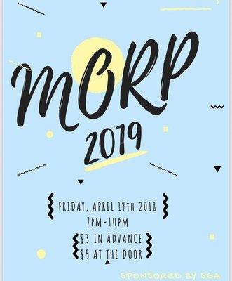 Morp is for Sophomore and Freshmen. They get to go to a reverse prom for lower class men. It's pretty cool!