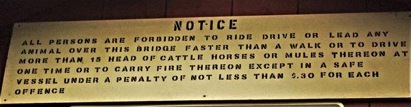 Hillsgrove Covered Bridge - Heed the Notice!