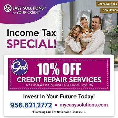 Investing in you financial future has never been easier!!
 Save 10% on Credit Repair Services 
 Take advantage on this amazing opportunity