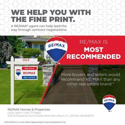 RE/MAX is most recommended!