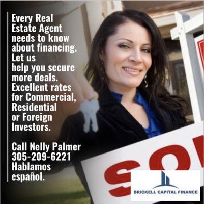 Don't miss out on real estate deals. Let us help you capture more sales.  Call Nelly Palmer 305-209-6221