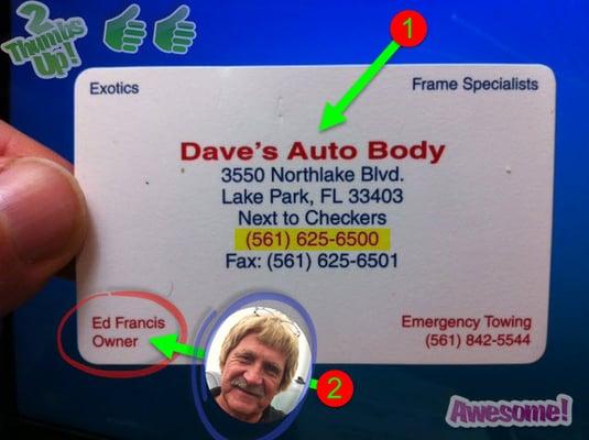 Go see owner Ed at Dave's Auto Body. They do incredible work. Highly recommended.