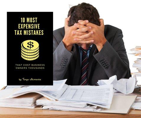 10 most expensive tax mistakes