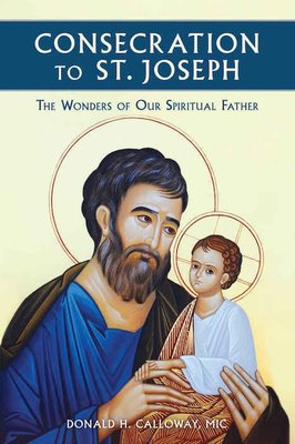 Celebrate the Year of St. Jospeh. Start the Consecration of St. Joseph on February 15th ending on his Feast Day March 19th