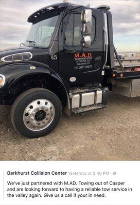 Barkhurst Collision Center has partnered with M.A.D. Towing out of Casper. Give us a call for your towing needs.