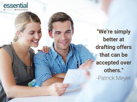 We're simply better at drafting offers that can be accepted over others.