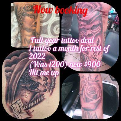 Full year tattoo deal. By artist bigglarry. Get 1 tattoo a month for rest of 2022 contact for more info