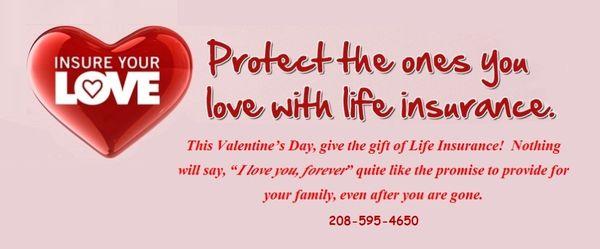 Nothing says "I love you forever" like ensuring your family is taken care of, even after you are gone.