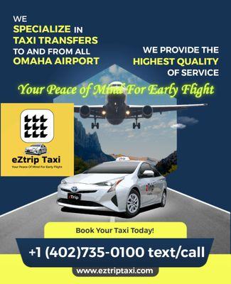 Early morning Taxi Transport to the Omaha Airport. Always on time, always professional. Booking by 8 pm night before requested.