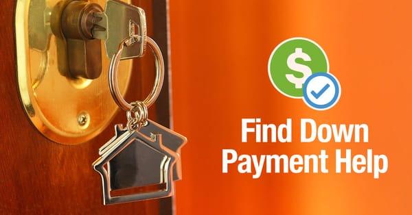 Down payment programs are in every market and help more home searchers become homebuyers.